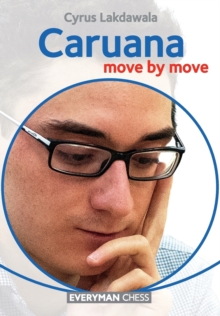 Caruana: Move by Move, Paperback / softback Book Caruana: Move by Move, Paperback / softback Book