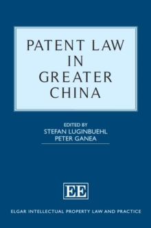 Patent Law in Greater China