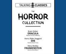 The Horror Collection : Dracula / She / Frankenstein