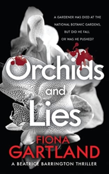 Orchids and Lies : An intriguing Irish thriller that will keep you guessing to the end. 1