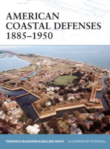 American Coastal Defenses 18851950