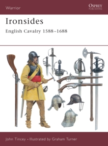 Ironsides : English Cavalry 15881688