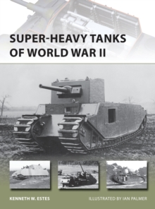 Super-heavy Tanks of World War II