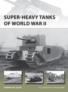 Super-heavy Tanks of World War II