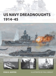 US Navy Dreadnoughts 1914-45, Paperback Book US Navy Dreadnoughts 1914-45, Paperback Book