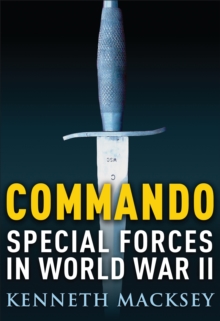 Commando : Special Forces in World War II