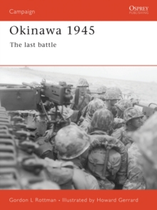 Okinawa 1945 : The Last Battle