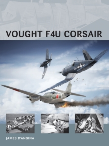 Vought F4U Corsair, Paperback / softback Book Vought F4U Corsair, Paperback / softback Book