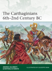 The Carthaginians 6th2nd Century BC