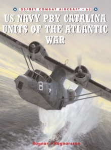 US Navy PBY Catalina Units of the Atlantic War