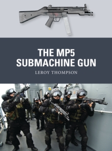 The MP5 Submachine Gun