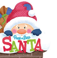 Peek-a-Boo Santa, Board book Book Peek-a-Boo Santa, Board book Book