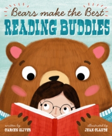 Bears Make the Best Reading Buddies, Paperback / softback Book Bears Make the Best Reading Buddies, Paperback / softback Book