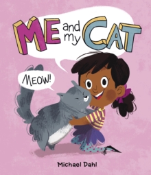Me and My Cat, Hardback Book Me and My Cat, Hardback Book