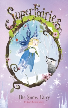 The Snow Fairy, Paperback Book The Snow Fairy, Paperback Book