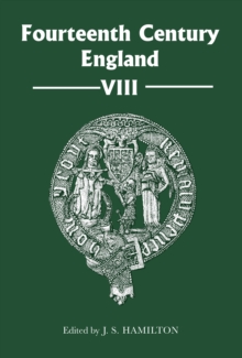 Fourteenth Century England VIII