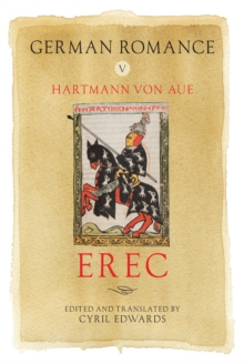 German Romance V: <I>Erec</I>