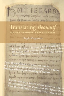 Translating <I>Beowulf</I>: Modern Versions in English Verse