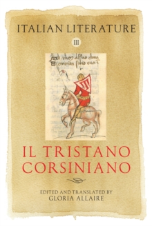 Italian Literature III : <I>Il Tristano Corsiniano</I>