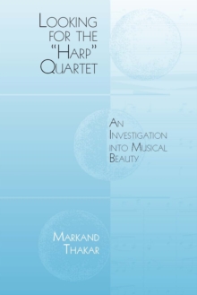 Looking for the "Harp" Quartet : An Investigation into Musical Beauty