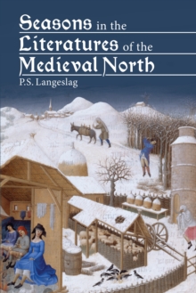 Seasons in the Literatures of the Medieval North