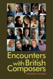 Encounters with British Composers