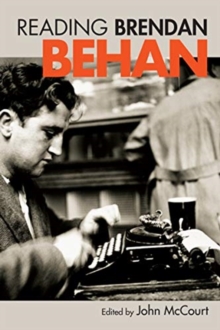 Reading Brendan Behan, Hardback Book Reading Brendan Behan, Hardback Book