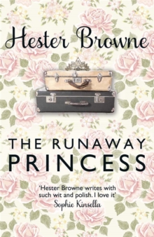 The Runaway Princess : A Feel-Good Comedy for All True Romantics!, Paperback Book The Runaway Princess : A Feel-Good Comedy for All True Romantics!, Paperback Book