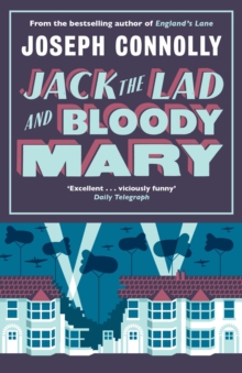 Jack the Lad and Bloody Mary