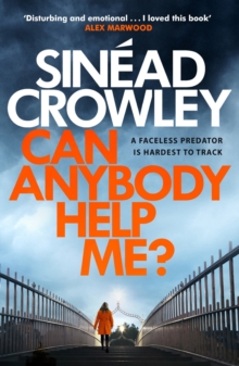 Can Anybody Help Me? : DS Claire Boyle 1: a completely gripping thriller that will have you hooked