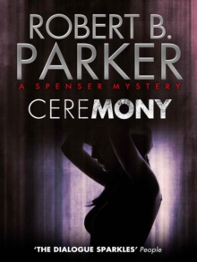 Ceremony (A Spenser Mystery)