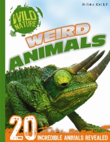 Explore Your World - Weird Animals, Paperback Book Explore Your World - Weird Animals, Paperback Book