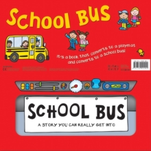 Convertible: School Bus, Paperback Book Convertible: School Bus, Paperback Book
