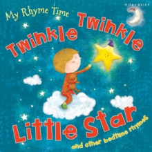 My Rhyme Time: Twinkle Twinkle Little Star, Paperback Book My Rhyme Time: Twinkle Twinkle Little Star, Paperback Book