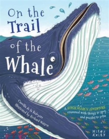 On the Trail of the Whale, Paperback / softback Book On the Trail of the Whale, Paperback / softback Book