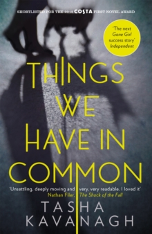 Things We Have in Common, Paperback / softback Book Things We Have in Common, Paperback / softback Book