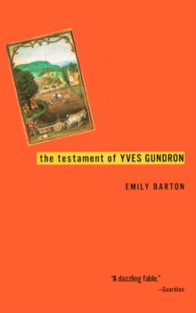 The Testament Of Yves Gundron