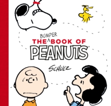 The Bumper Book of Peanuts : Snoopy and Friends, Hardback Book The Bumper Book of Peanuts : Snoopy and Friends, Hardback Book