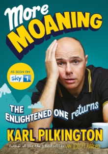 More Moaning : The Enlightened One Returns, Hardback Book More Moaning : The Enlightened One Returns, Hardback Book