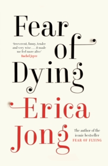 Fear of Dying, Hardback Book Fear of Dying, Hardback Book