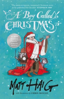 A Boy Called Christmas, Hardback Book A Boy Called Christmas, Hardback Book
