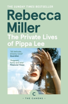 The Private Lives of Pippa Lee, Paperback Book The Private Lives of Pippa Lee, Paperback Book