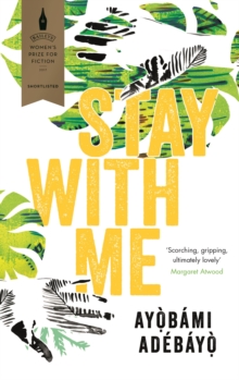 Stay with Me, Hardback Book Stay with Me, Hardback Book