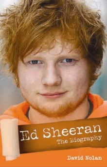 Ed Sheeran - A+ : The Unauthorised Biography, Hardback Book Ed Sheeran - A+ : The Unauthorised Biography, Hardback Book