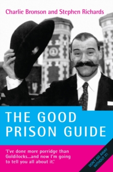 Behind Bars - Britain's Most Notorious Prisoner Reveals What Life is Like Inside