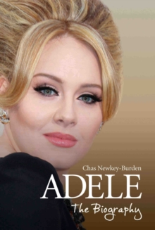 Adele - The Biography, Hardback Book Adele - The Biography, Hardback Book