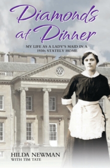 Upstairs & Downstairs : My Life In Service as a Lady's Maid