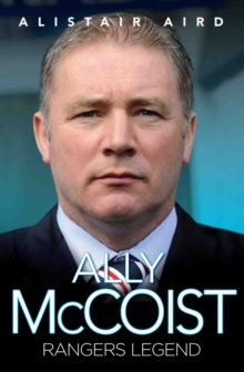 Ally McCoist - Rangers Legend