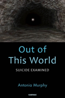 Out of This World : Suicide Examined