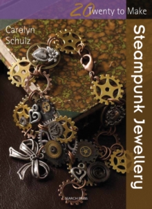 Steampunk Jewellery, Paperback Book Steampunk Jewellery, Paperback Book